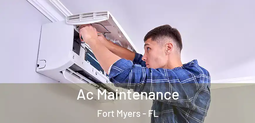 Ac Maintenance Fort Myers - FL