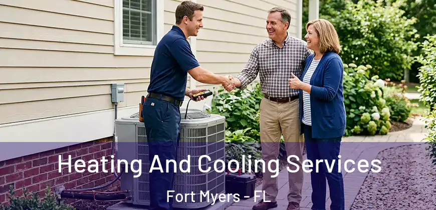  Heating And Cooling Services Fort Myers - FL